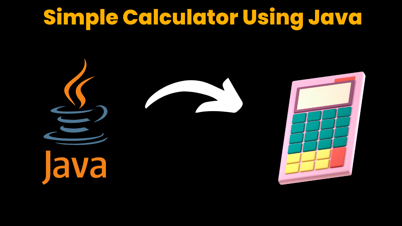 Simple Calculator Using Java​