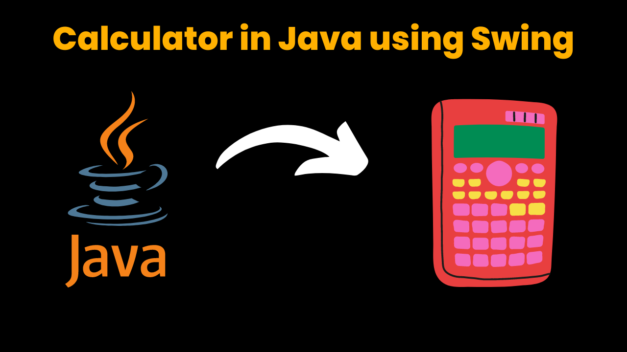 Calculator in Java using Swing