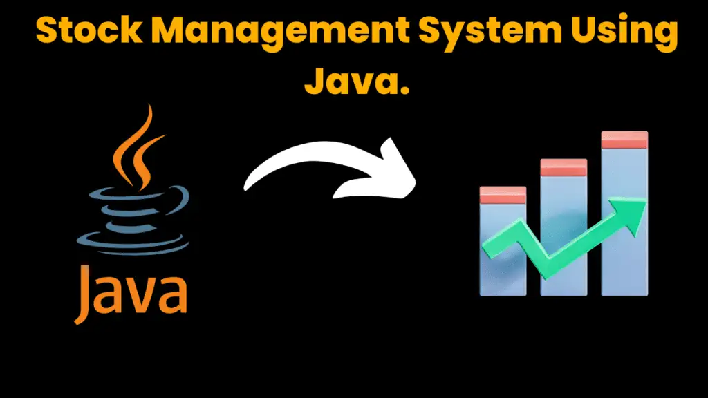 Stock Management System using Java.