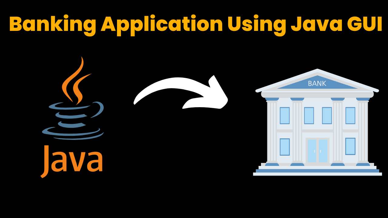 banking application using java GUI