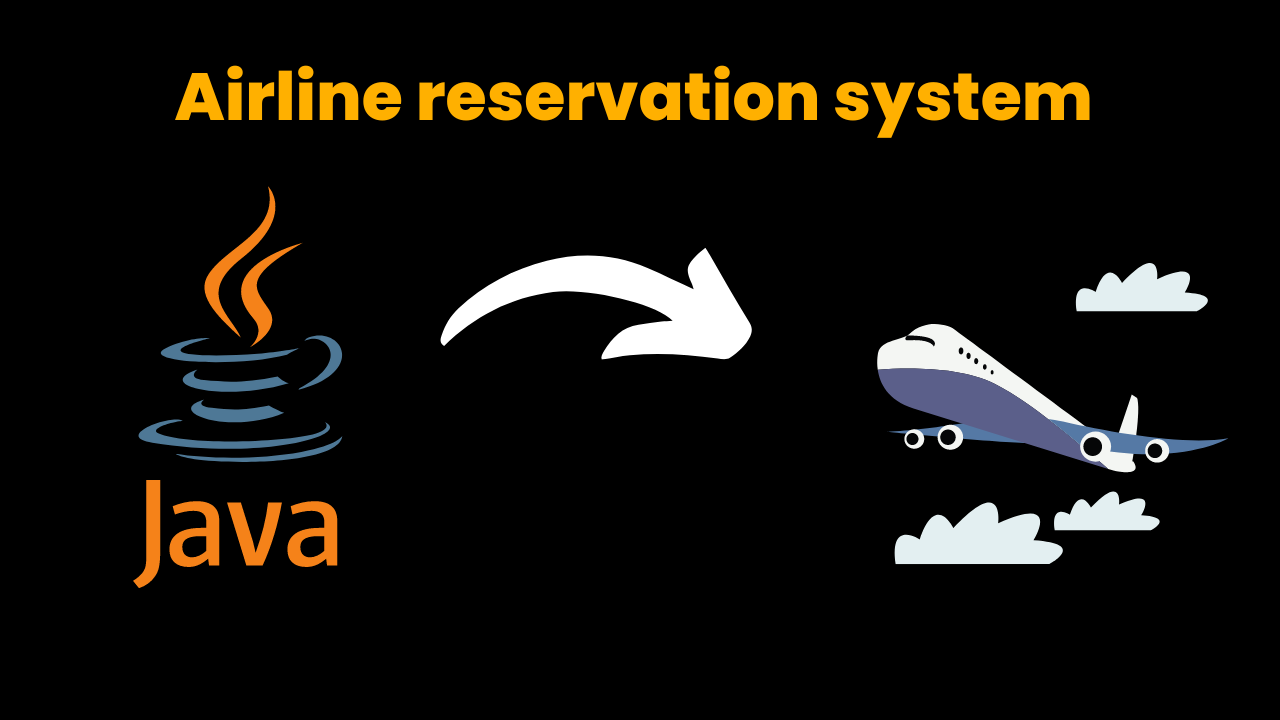 Airline reservation system using java