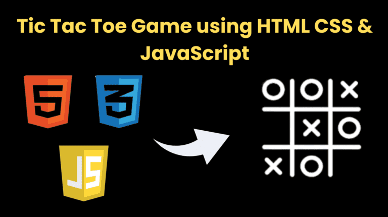 Tic Tac Toe Game using HTML, CSS & JS - CodeWithCurious