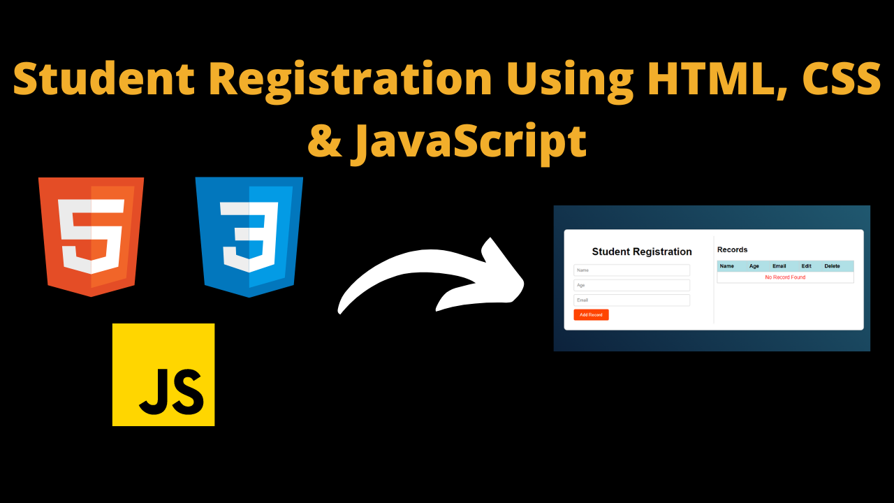 Student Registration Dashboard Using HTML , CSS & Javascript