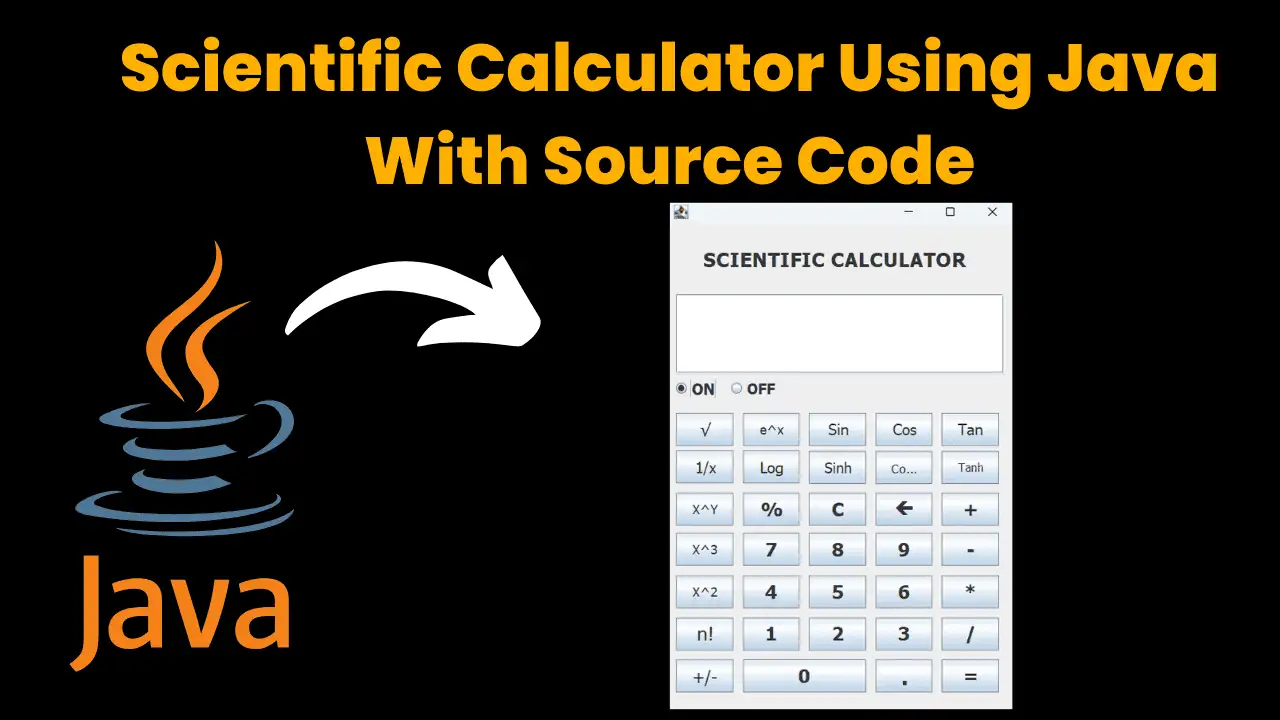 Scientific Calculator using java