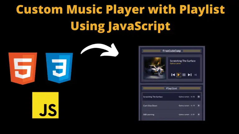 Custom Music Player with Playlist Using JavaScript