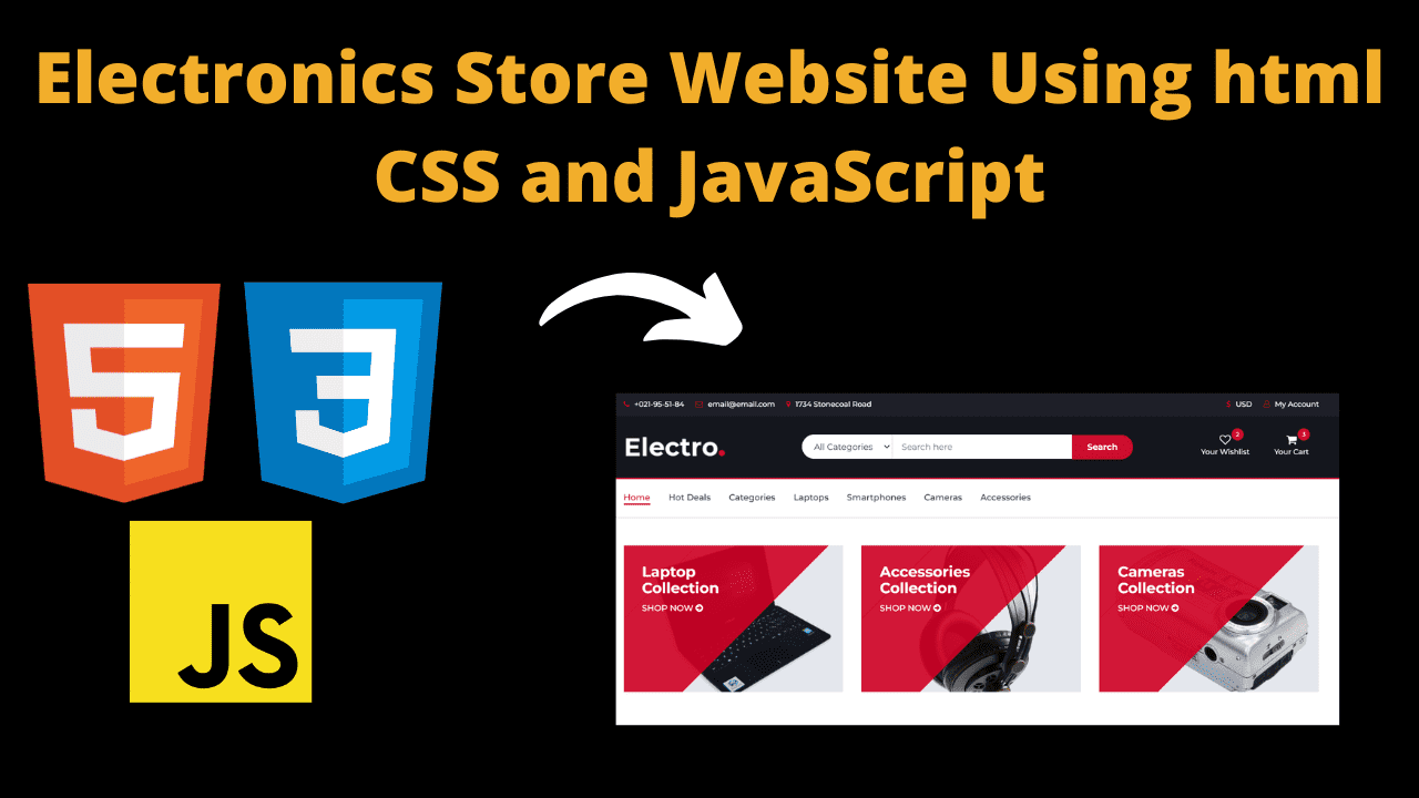 electronics Store website using html CSS and JavaScript