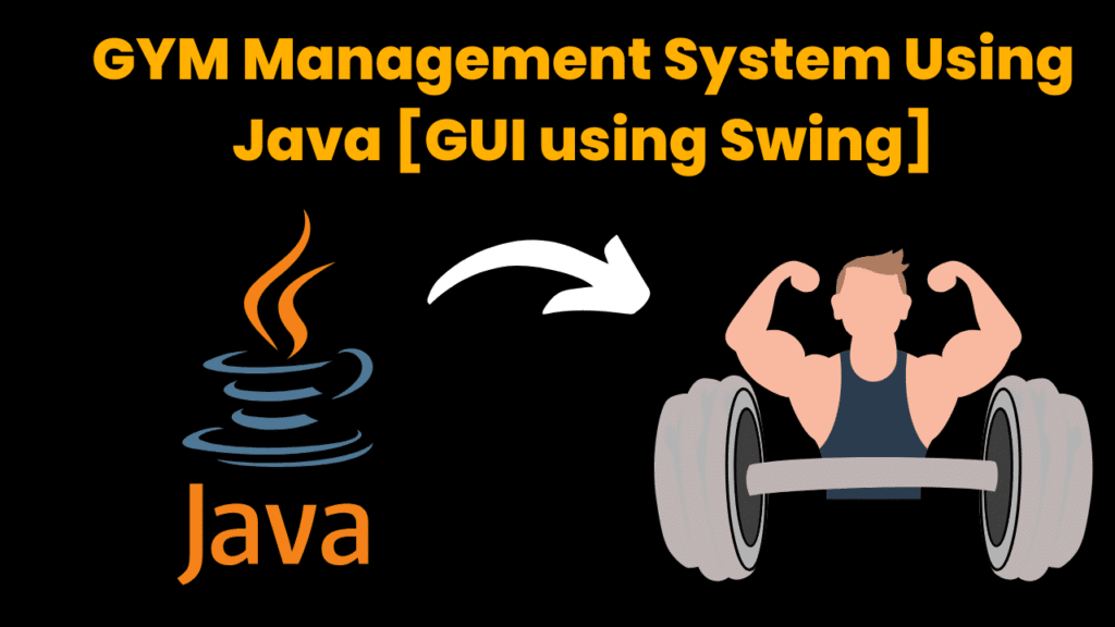 GYM Management System Using Java