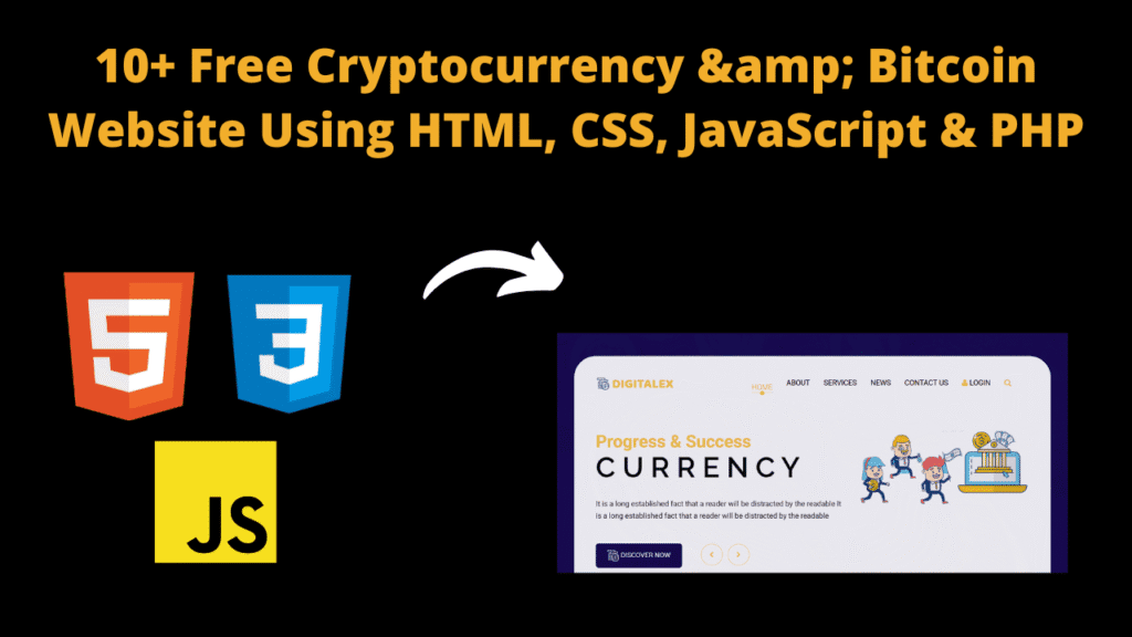 10+ Free Cryptocurrency & Bitcoin Website Using HTML, CSS, JavaScript & PHP