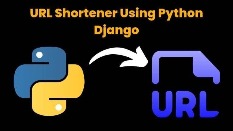URL Shortener Using Python Django